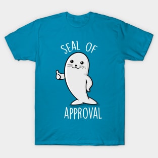 Seal of approval T-Shirt